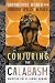 Conjuring the Calabash: Emp...