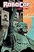 Robocop Vol. 2 - The Last Stand Part 1 by Frank Miller, Juan Jose Ryp (2014) Paperback