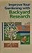 Improve your gardening with backyard research