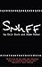 Snuff Paperback – April 6, 2009