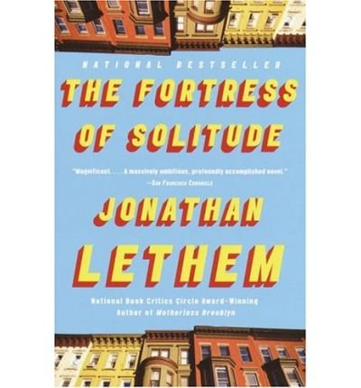 [The Fortress of Solitude (Vintage Contemporaries)] [Author: Lethem, Jonathan] [August, 2004]