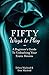 [Fifty Ways to Play: A Beginner's Guide to Unleashing Your Erotic Desires] [By: Debra, Macleod, Don Macleod] [January, 2001]