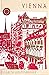 Vienna: Bridge between cultures (World cities series)