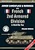 Armor Camouflage and Markings of the French 2nd Armored Division in World War Two (Armor Color Gallery) by Claude Gillono (2013-05-19)