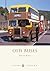 Old Buses (Shire Album) 2nd (second) Revised Edition by Kaye, David published by Shire Publications Ltd (2006)