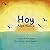 Hoy: Algo Nuevo (Spanish Edition)