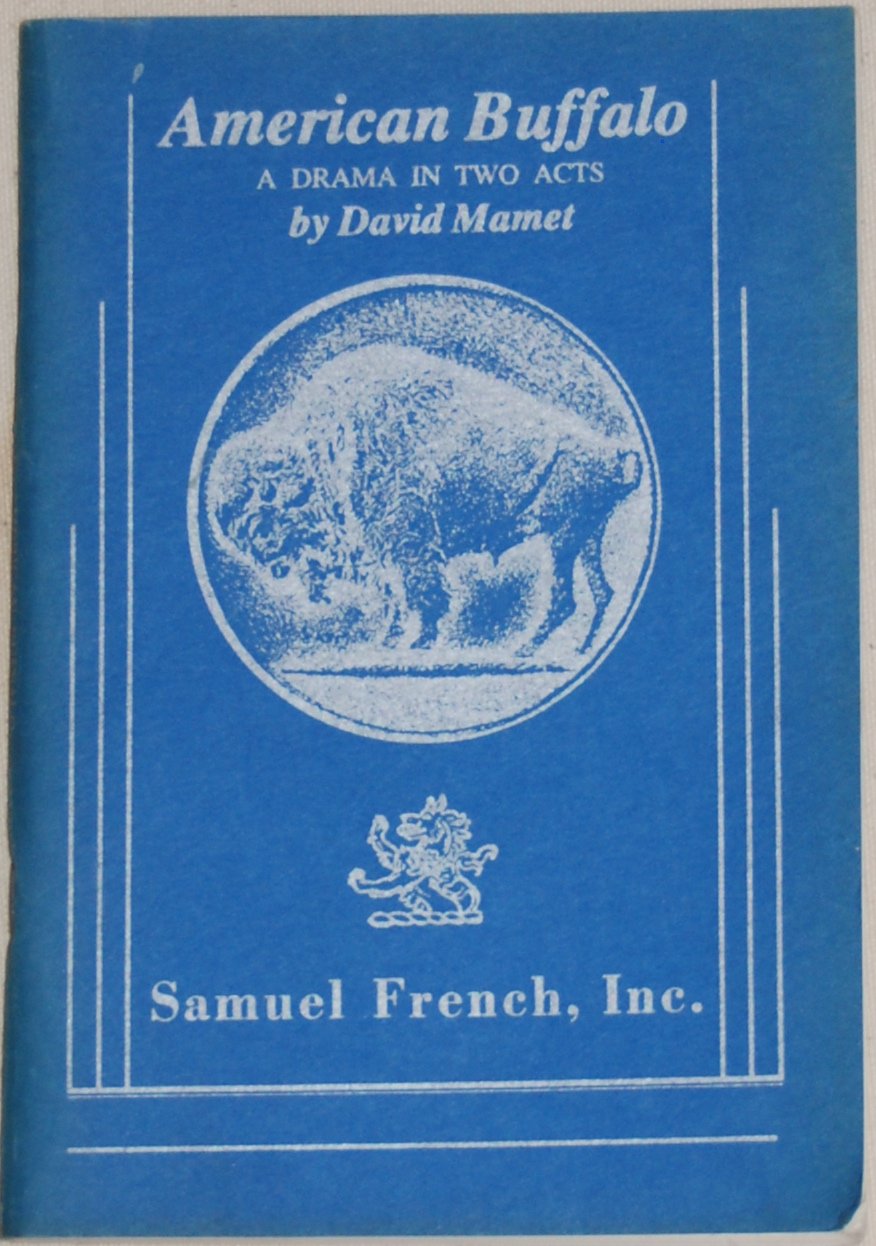 American Buffalo: a drama in two acts