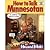 By Howard Mohr How to Talk Minnesotan A Simple Audio Guide 1987 CASSETTE TAPE