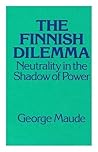The Finnish Dilemma: Neutrality in the Shadow of Power