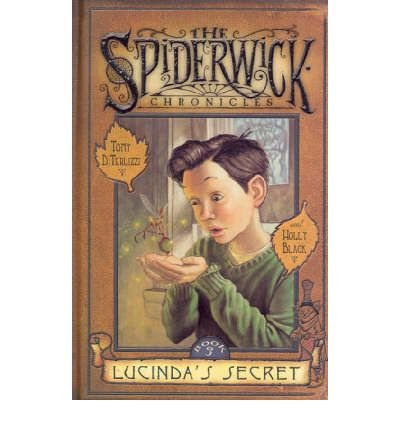 (Lucinda's Secret) By DiTerlizzi, Tony (Author) Hardcover on 01-Oct-2003