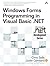 Windows Forms Programming in Visual Basic .NET by Chris Sells (2003-11-01)