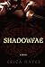 Shadowfae (Shadowfae Chronicles, #1)