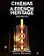 Cinemas - A French Heritage by Simon Edelstein