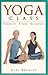 'YOGA CLASS FLEXIBILITY,FITNESS,RELAXATION' [Paperback]
