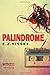 Palindrome by E. Z. Rinsky (2016-07-26)