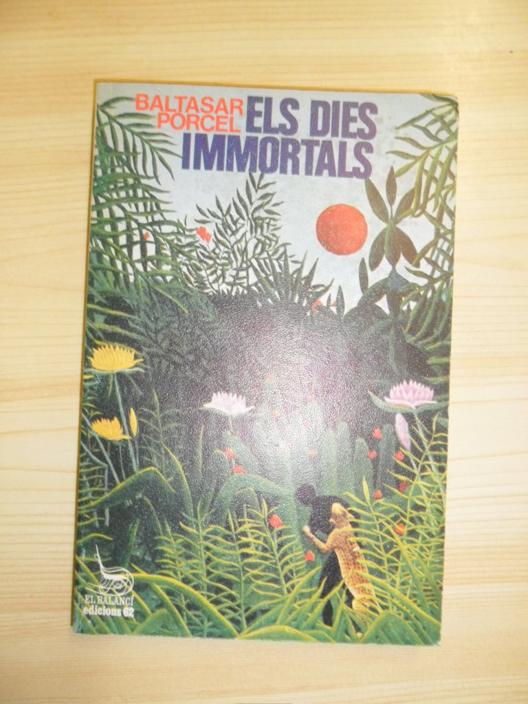 Els dies immortals (El Balancí) (Catalan Edition)