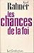 Les chances de la foi
