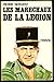Les Maréchaux De La Légion ...