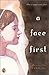 A Face First by Priscilla Cummings (2003-02-24)