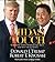 Midas Touch: Why Some Entrepreneurs Get Rich--and Why Most Don't by Donald J. Trump (2011-10-04)