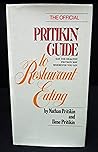The Official Pritikin Guide to Restaurant Eating