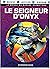 Le monde du garage hermétique, tome 5 : Le seigneur d'onyx