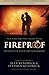Fireproof by Alex Kendrick, Stephen Kendrick, Eric Wilson (2011)