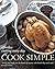 Cook Simple: Effortless Cooking Every Day by Diana Henry (2010-08-02)