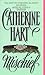 Mischief by Catherine Hart (1995-09-03)