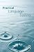 Practical Language Testing by Glenn Fulcher (2010-03-28)