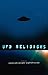[UFO Religions] [Author: x] [July, 2003]