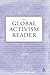 Global Activism Reader (2011-01-13)