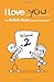 I Love You: The Activity Bo...