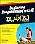 Beginning Programming with C For Dummies (For Dummies (Computers)) by Gookin, Dan (2013) Paperback