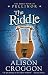 The Riddle by Alison Croggon