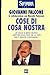 Cose Di Cosa Nostra by Giovanni Falcone