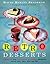 By Wayne Harley Brachman - Retro Desserts by Wayne Brachman