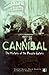 Cannibal: The History of the People Eaters by Daniel Korn (2001-03-09)