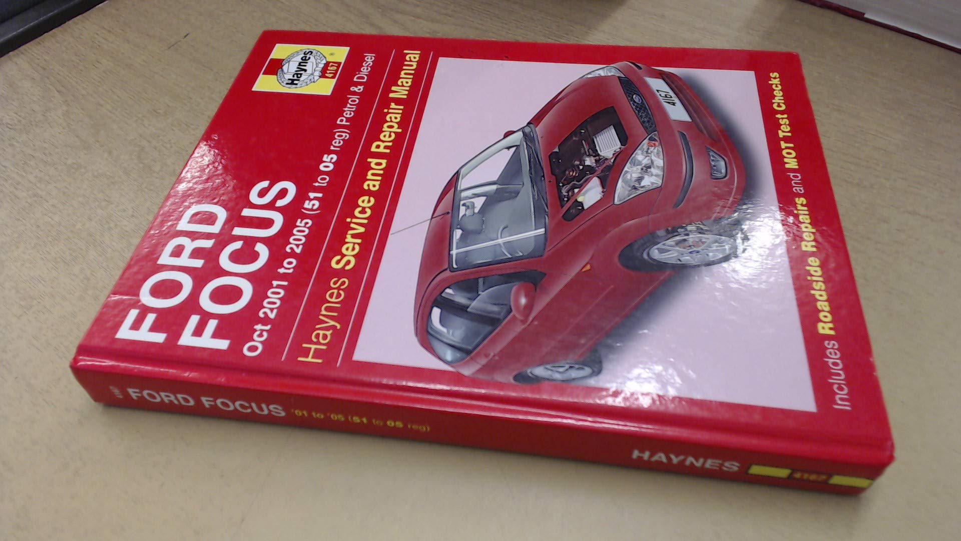 Ford Focus Oct 2001 to 2005 (51 to 05 reg) Petrol & Diesel Service and Repair Manual