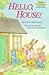 Hello, House! (Step into Reading) by Linda Hayward (1988-05-12)