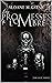 Les promesses de l'ombre