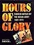 Hours of Glory- Famous Battles of the Indian Army 1801-1971 by Chand N. Das