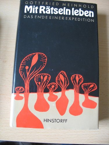 Mit Rätseln leben, Das Ende einer Expedition - Roman, (Hardcover)
