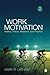 Work Motivation: History, Theory, Research, and Practice by Gary P. Latham (2011-12-05)