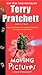 Moving Pictures( A Novel of...