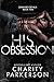 His Obsession (Damaged Devils #10)
