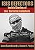 ISIS Defectors: Inside Stories of the Terrorist Caliphate by Anne Speckhard (2016-07-01)