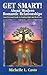Get Smart! about Modern Romantic Relationships: Your Personal Guide to Finding Right and Real Love by Michelle L. Casto (1999-10-01)