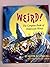 Weird!: The Complete Book of Halloween Words