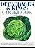 Of cabbages and kings cookbook: An uncommon collection of recipes featuring that family of vegetables which includes broccoli, Brussels sprouts, cauliflower, collards, turnips, kale, and kohlrabi
